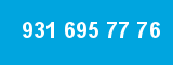 931 695 77 76